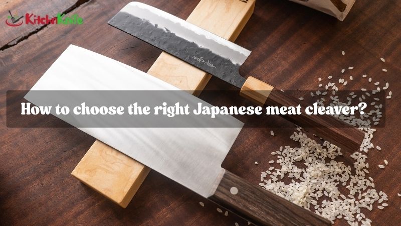 How to Choose the Right Japanese Meat Cleaver