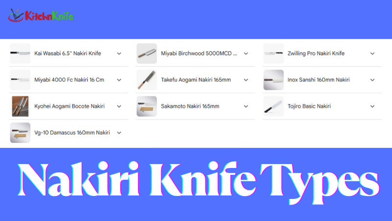 Nakiri Knife Types