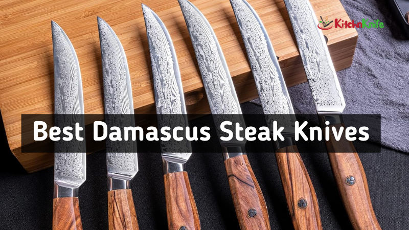 Best Damascus Steak Knives