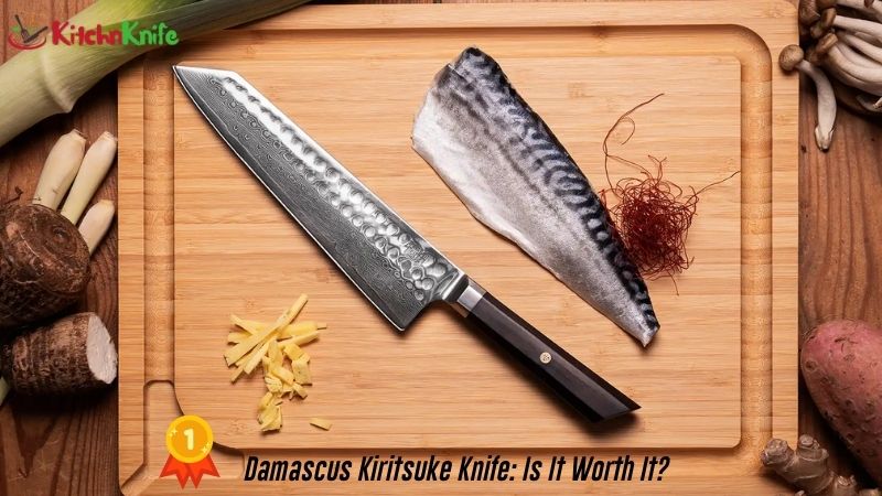 Damascus Kiritsuke Knife: Is It Worth It?