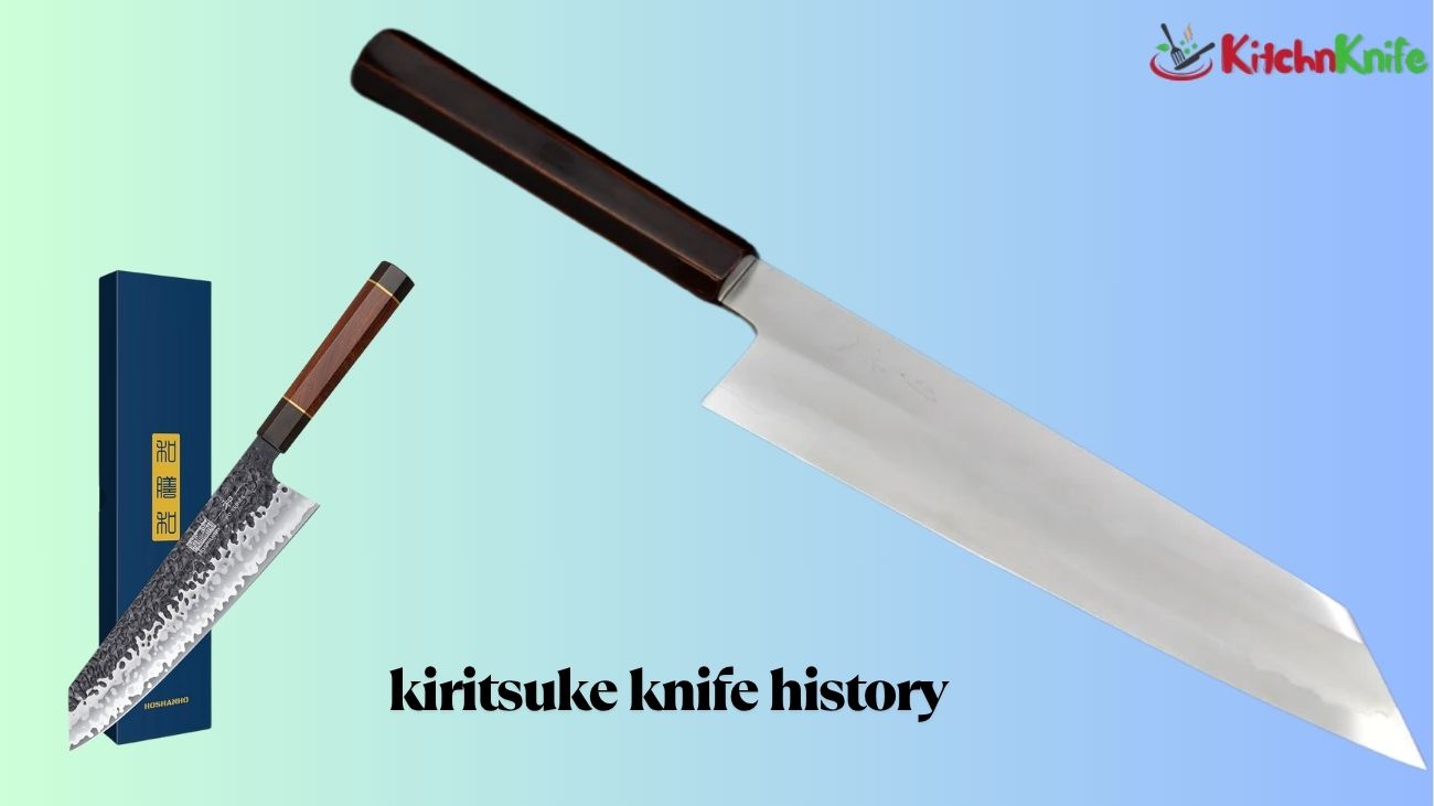 The Complete History of Kiritsuke Knives