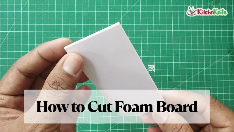 How to Cut Foam Board