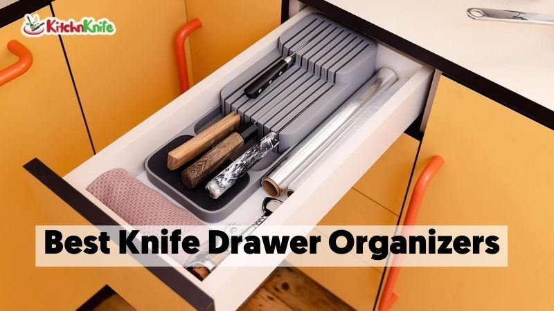 Best Knife Drawer Organizers