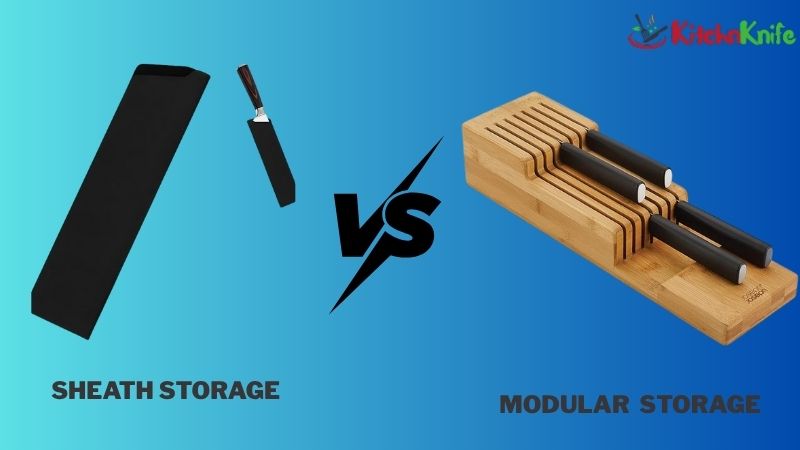 modular storage vs sheath storage